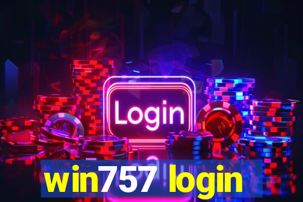 win757 login